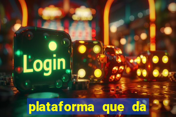 plataforma que da 100 de bonus